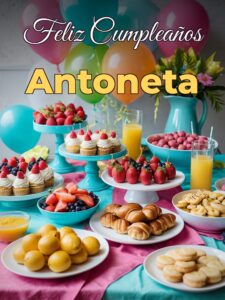 Feliz cumpleaños antoneta
