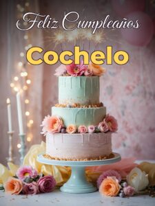 Feliz cumpleaños cochelo
