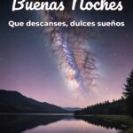 buenas noches que descanses, dulces sueños