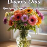 buenos días que tengas un día maravilloso