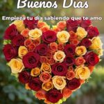 buenos días empieza tu día sabiendo que te amo