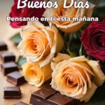 buenos días pensando en ti esta mañana