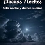 buenas noches feliz noche y dulces sueños