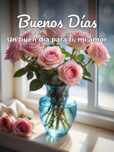 Imágenes bonitas buenos días amor para descargar
