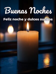 Imágenes bonitas con frases de buenas noches para celular
