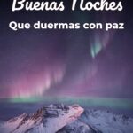 buenas noches que duermas con paz