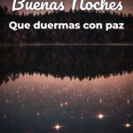 buenas noches que duermas con paz