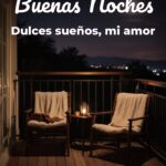buenas noches dulces sueños, mi amor