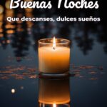 buenas noches que descanses, dulces sueños