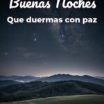 buenas noches que duermas con paz