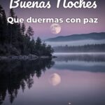 buenas noches que duermas con paz