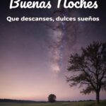 buenas noches que descanses, dulces sueños