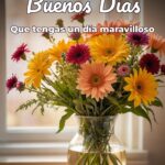 buenos días que tengas un día maravilloso