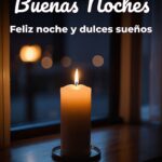 buenas noches feliz noche y dulces sueños