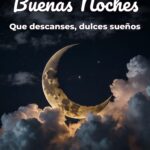 buenas noches que descanses, dulces sueños