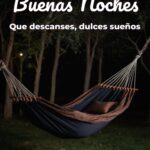 buenas noches que descanses, dulces sueños