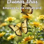buenos días empieza tu día con alegría
