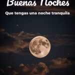buenas noches que tengas una noche tranquila