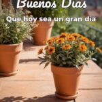 buenos días que hoy sea un gran día