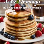 feliz domingo que hoy sea un gran domingo