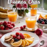 buenos días empieza tu día con alegría