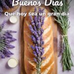 buenos días que hoy sea un gran día