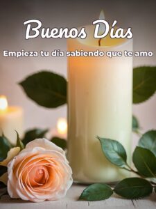 Imágenes con frases bonitas de buenos días para mi amor