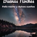 buenas noches feliz noche y dulces sueños