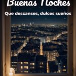 buenas noches que descanses, dulces sueños