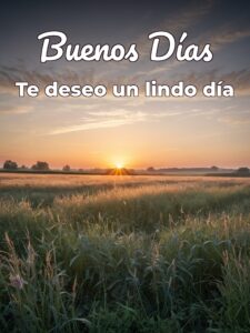 Imágenes con frases para desear buenos días
