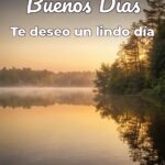 buenos días te deseo un lindo día