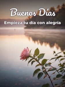 Imágenes con frases para desear buenos días para descargar