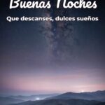 buenas noches que descanses, dulces sueños