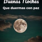 buenas noches que duermas con paz