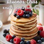 buenos días empieza tu día con alegría