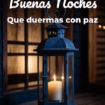 buenas noches que duermas con paz