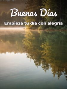 Imágenes con mensajes buenos días