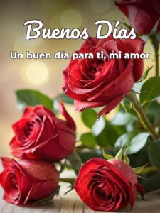 Imágenes con mensajes de buenos días mi amor para descargar