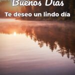 buenos días te deseo un lindo día