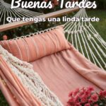 buenas tardes que tengas una linda tarde
