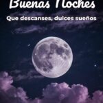 buenas noches que descanses, dulces sueños
