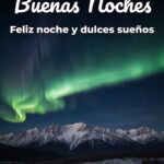 buenas noches feliz noche y dulces sueños
