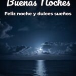 buenas noches feliz noche y dulces sueños