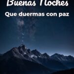 buenas noches que duermas con paz