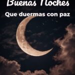 buenas noches que duermas con paz