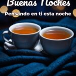 buenas noches pensando en ti esta noche