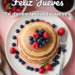 feliz jueves te deseo un lindo jueves