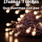 buenas noches que duermas con paz