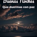 buenas noches que duermas con paz
