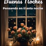 buenas noches pensando en ti esta noche